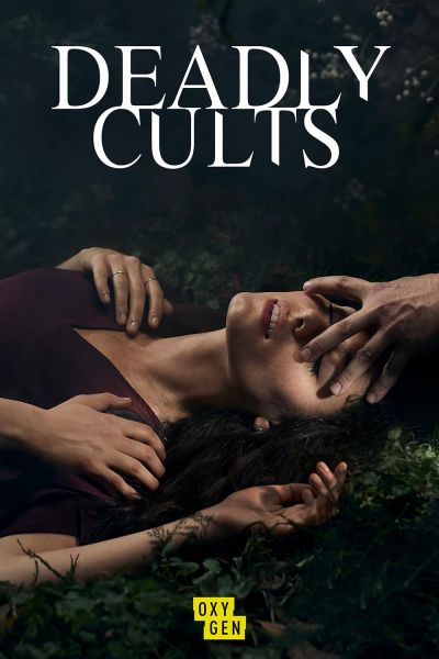 watch-Deadly Cults (2019)