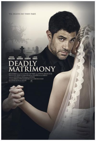 watch-Deadly Matrimony (2018)