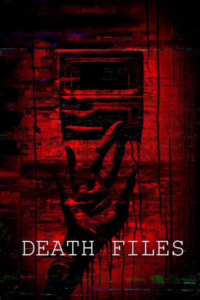 watch-Death Files (2020)