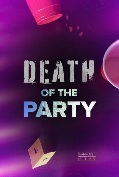 watch-Death Of The Party (2023)