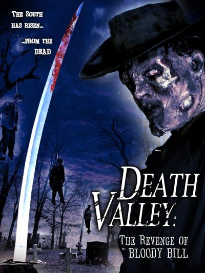 watch-Death Valley: The Revenge of Bloody Bill (2004)