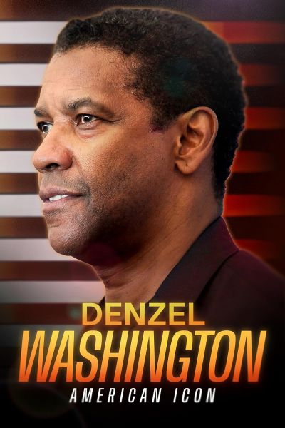 watch-Denzel Washington: American Icon (2024)