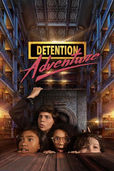 watch-Detention Adventure (2019)