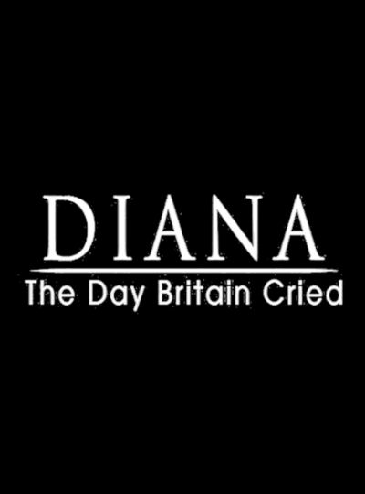 watch-Diana: The Day Britain Cried (2017)