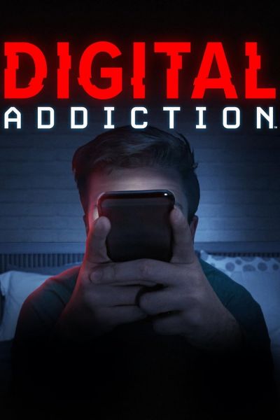 watch-Digital Addiction (2022)