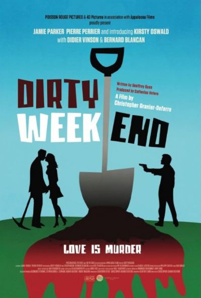 watch-Dirty Weekend (2013)