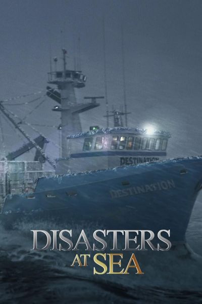 watch-Disasters at Sea (2019)