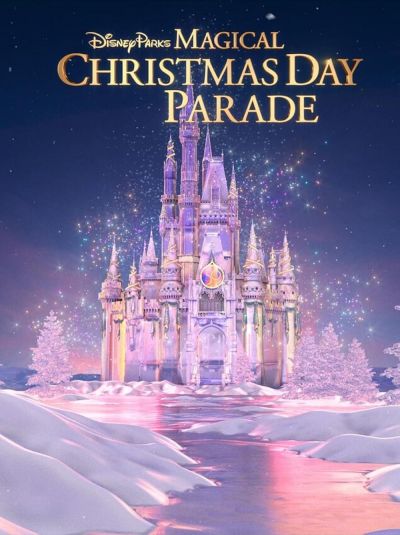 watch-Disney Parks Magical Christmas Day Parade (2022)