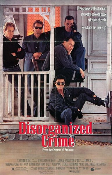 watch-Disorganized Crime (1989)