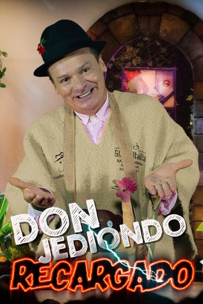watch-Don Jediondo Recharged (2025)
