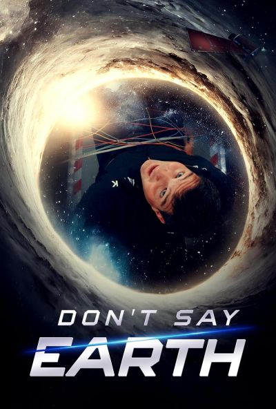 watch-Don't Say Earth (2024)