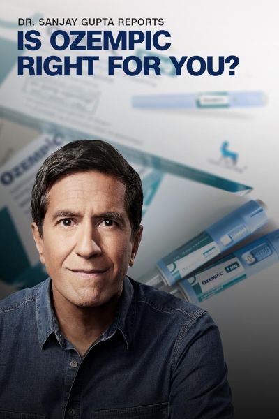 watch-Dr. Sanjay Gupta Reports: Is Ozempic Right for You? (2024)