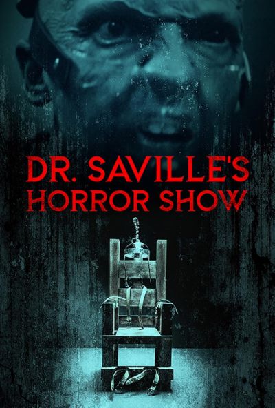 watch-Dr. Saville's Horror Show (2023)