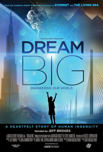watch-Dream Big: Engineering Our World (2017)