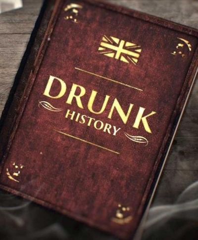 watch-Drunk History: UK (2015)