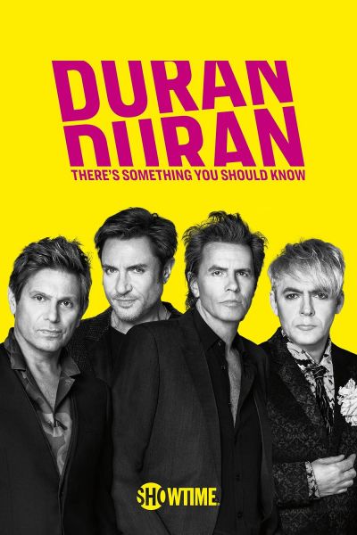 watch-Duran Duran: There's Something You Should Know (2018)