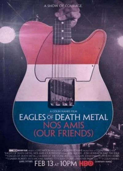 watch-Eagles of Death Metal: Nos Amis (Our Friends) (2017)