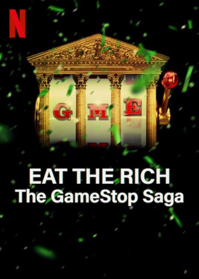 watch-Eat the Rich: The GameStop Saga (2022)