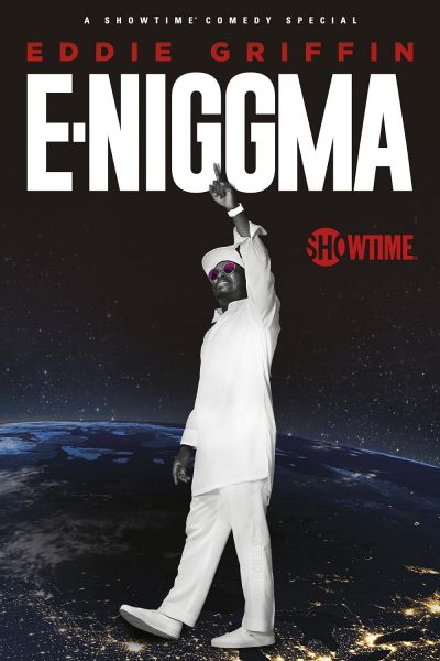 watch-Eddie Griffin: E-Niggma (2019)