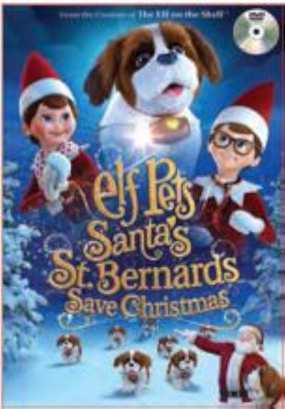watch-Elf Pets: Santa's St. Bernards Save Christmas (2018)