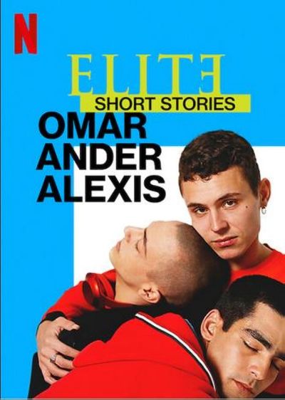 watch-Elite Short Stories: Omar Ander Alexis (2021)