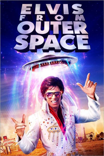 watch-Elvis from Outer Space (2020)