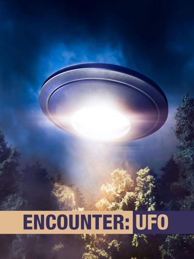 watch-Encounter: UFO (2021)