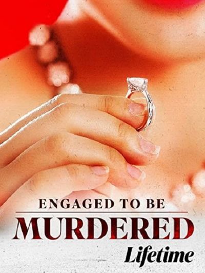 watch-Engaged to Be Murdered (2023)