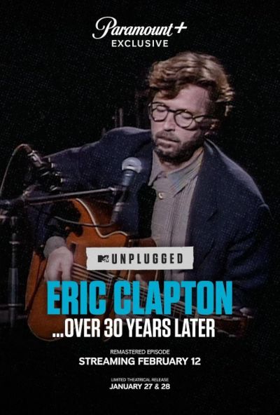 watch-Eric Clapton Unplugged… Over 30 Years Later (2025)