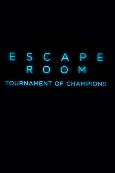 watch-Escape Room: Tournament of Champions (2021)