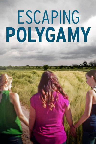 watch-Escaping Polygamy (2014)