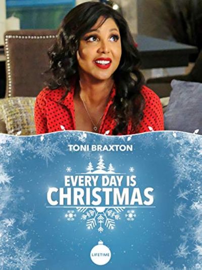 watch-Every Day Is Christmas (2018)