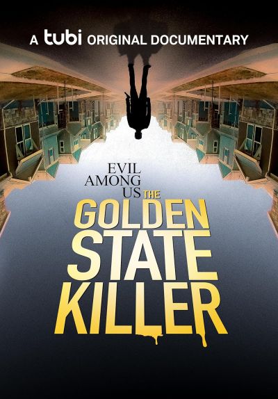 watch-Evil Among Us: The Golden State Killer (2023)
