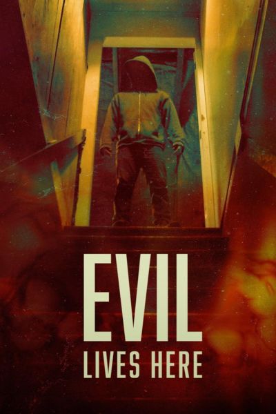 watch-Evil Lives Here (2016)