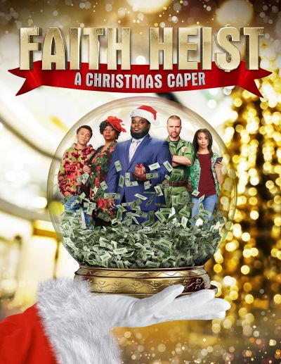 watch-Faith Heist: A Christmas Caper (2022)