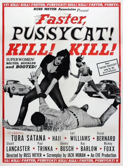 watch-Faster, Pussycat! Kill! Kill! (1965)