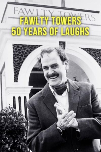 watch-Fawlty Towers: 50 Years of Laughs (2023)