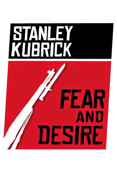 watch-Fear and Desire (1953)