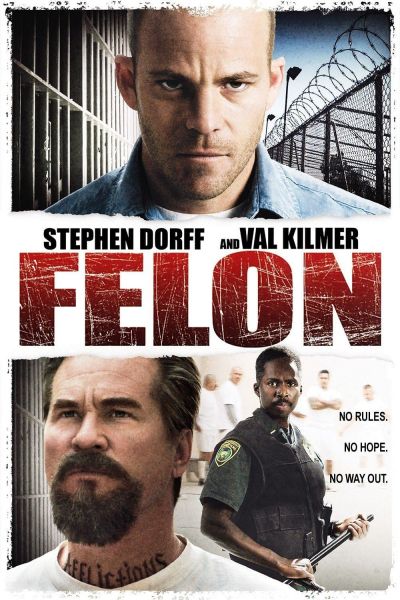 watch-Felon (2008)