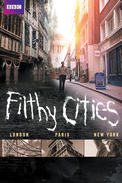 watch-Filthy Cities (2011)