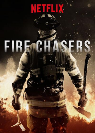 watch-Fire Chasers (2017)