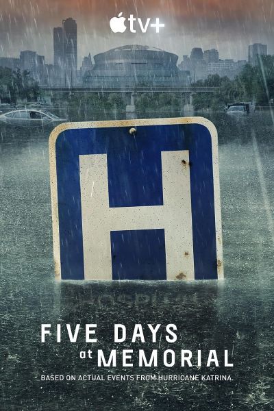 watch-Five Days at Memorial (2022)
