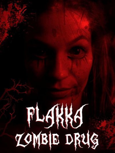 watch-Flakka Zombie Drug (2023)