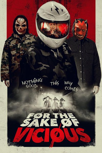 watch-For the Sake of Vicious (2021)