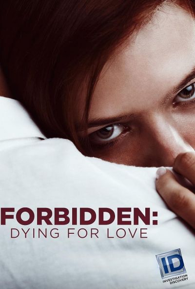 watch-Forbidden: Dying for Love (2016)