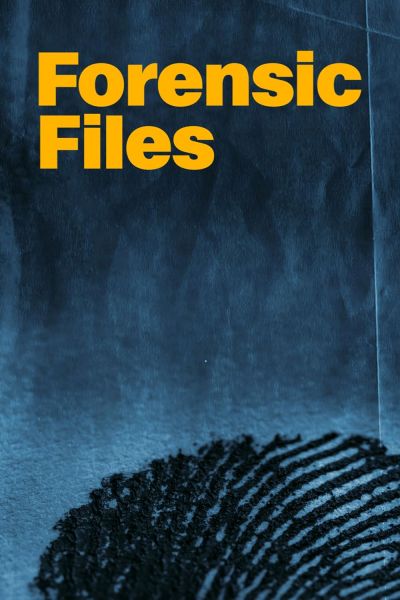 watch-Forensic Files (1996)