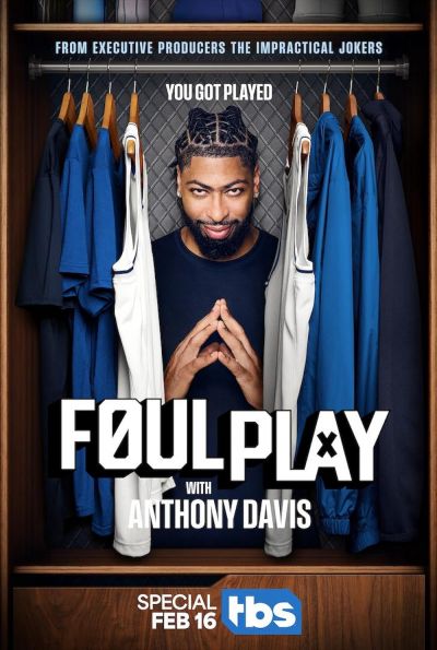 watch-Foul Play with Anthony Davis (2025)