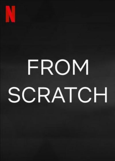 watch-From Scratch (2022)