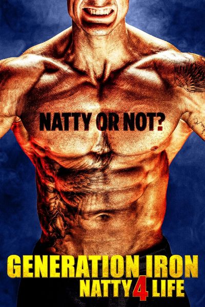 watch-Generation Iron: Natty 4 Life (2020)