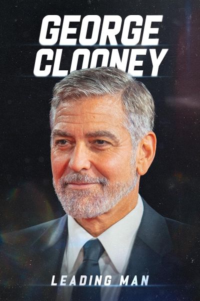 watch-George Clooney: Leading Man (2024)